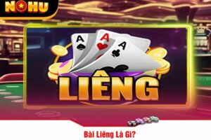 Bài Liêng Là Gì?